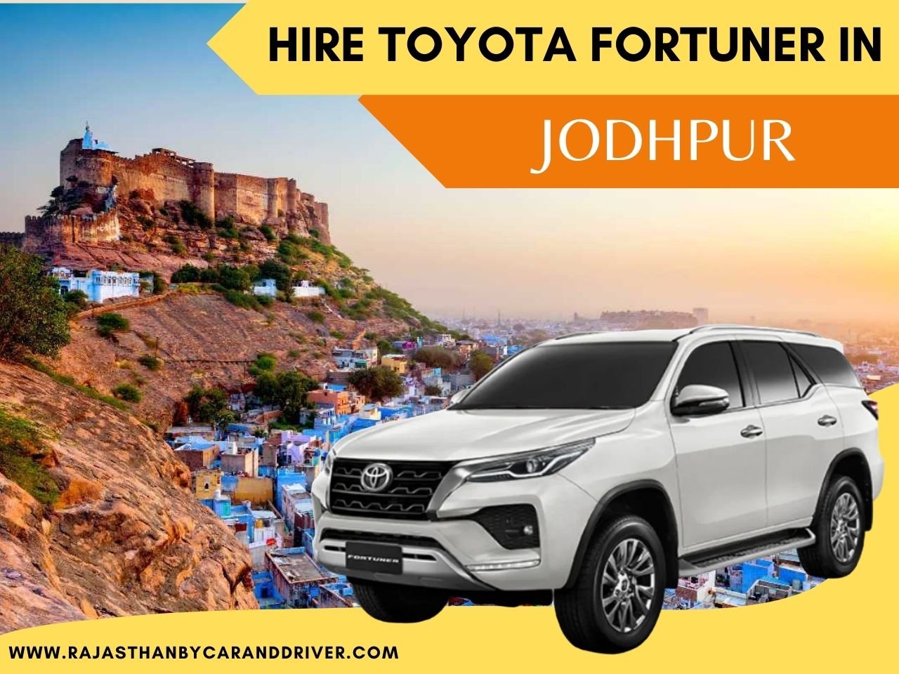 HIRE TOYOTA FORTUNER IN JODHPUR